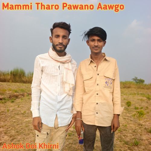 Mammi Tharo Pawano Aawgo