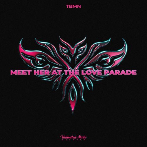 Meet Her At The Love Parade (Hard Techno Edit)