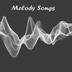 Melody Songs-MjAIcDtIXQU