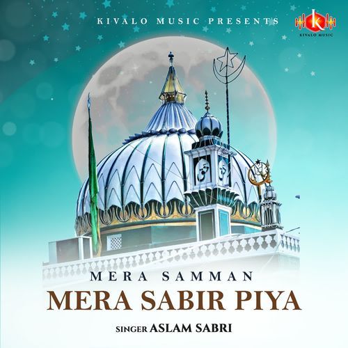 Mera Samman Mera Sabir Piya