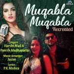 Muqabla Muqabla - Recreated