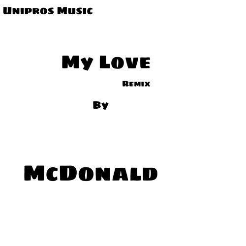 My Love (Remix)
