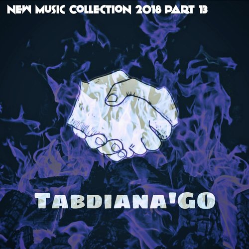 New Music Collection 2018 Pt. 13