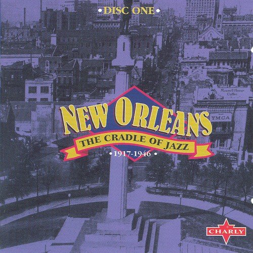 New Orleans - The Cradle Of Jazz CD1