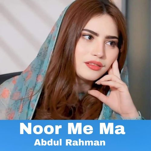 Noor Me Ma