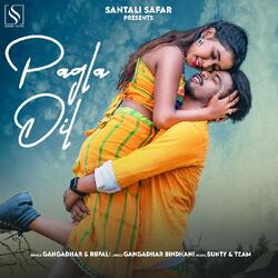 Pagla Dil ( Santali Song )-EjEkWxlzaGs