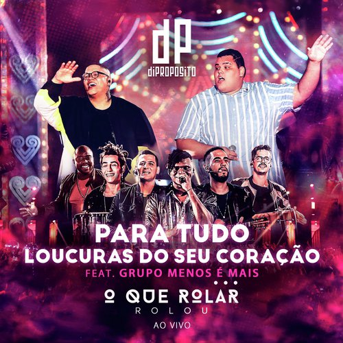 Para Tudo / Loucura do Seu Coração (Ao Vivo)_poster_image