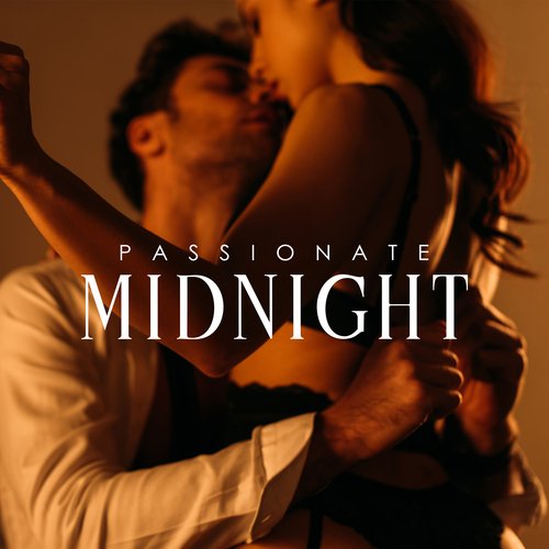 Passionate Midnight: Seductive Bedroom Beats