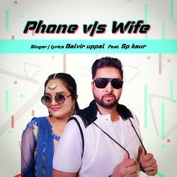 Phone V/S Wife-QwBdBThdc1k