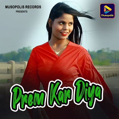 Prem Kar Diya