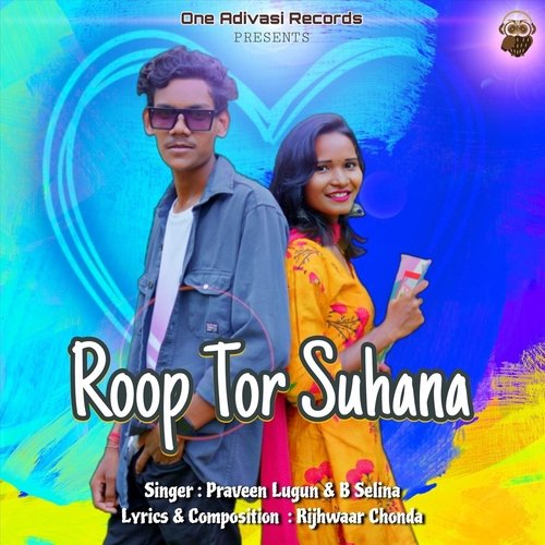 Roop Tor Suhana