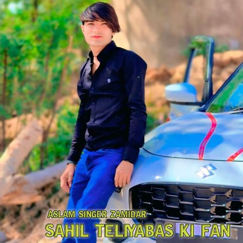 Sahil Teliyabas Ki Fan