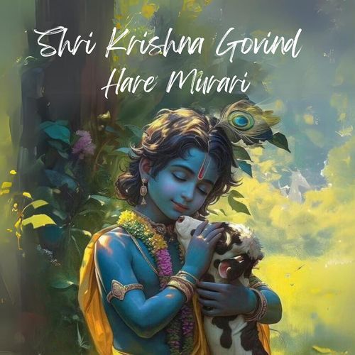 Shri Krishna Govind Hare Murari