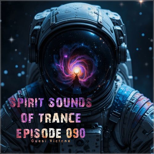 Spirit Sounds of Trance Episode 090 (Guest Victone)