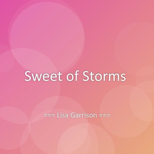 Sweet of Storms