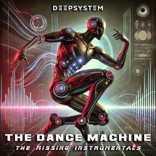 The Dance Machine (The Missing Instrumentals)