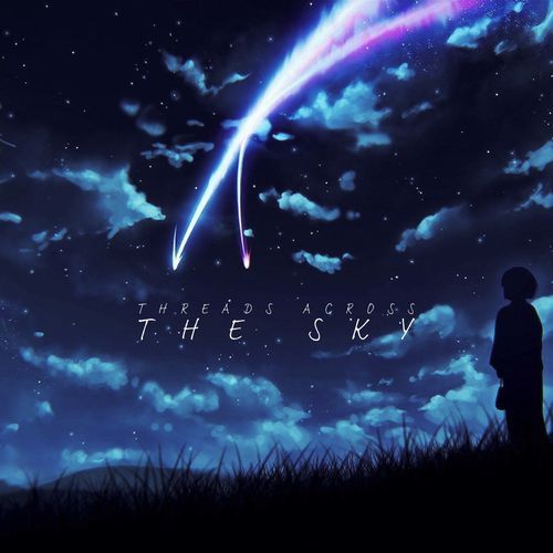Threads Across The Sky
