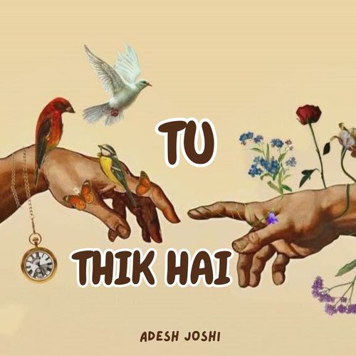 Tu Thik Hai