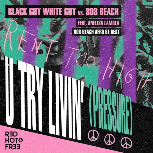 U Try Livin&#039; (Pressure) (808 BEACH Afro Be Best Remix)_poster_image