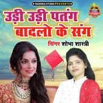 Udi Udi Patang Badlo Ke Sang