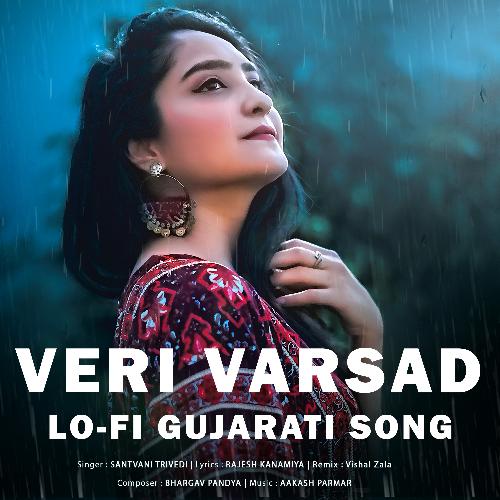 Veri Varsad (Lo-Fi Gujarati Song)