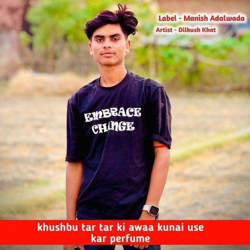 khushbu tar tar ki awaa kunai use kar perfume