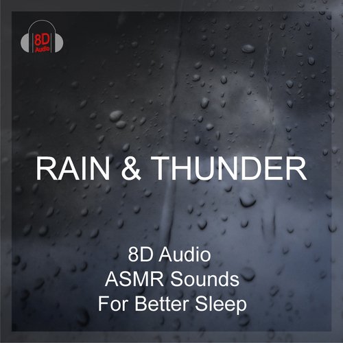 Monsun Thunderstorm (#8D Audio Thunder & Rain Relaxation, ASMR Sounds, Binaural Atmospheres, For Better Sleep) cover art