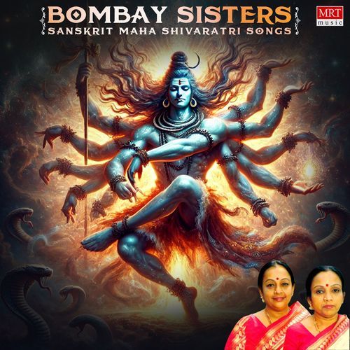 Bombay Sisters Sanskrit Maha Shivaratri Songs