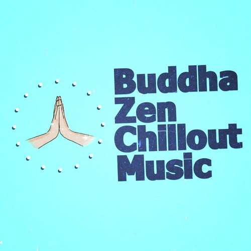 Buddha Zen Chillout Music