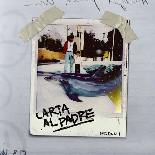 Carta al Padre (Pt. Final)