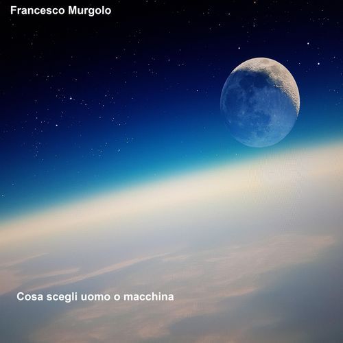 Cosa scegli uomo o macchina