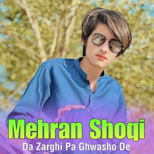 Da Zarghi Pa Ghwasho De_poster_image