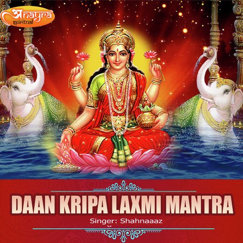 Daan Kripa Laxmi Mantra