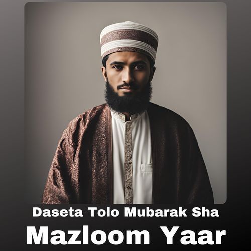 Daseta Tolo Mubarak Sha