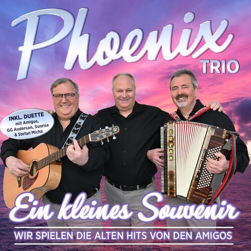 Ein kleines Souvenir - Wir spielen die alten Hits von den Amigos