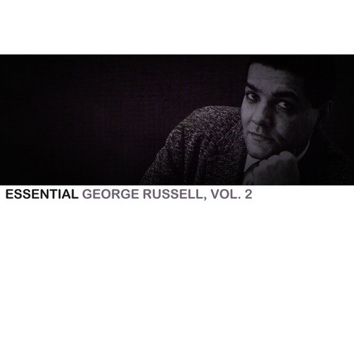 Essential George Russell, Vol. 2