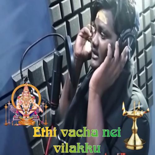 Ethi Vacha Nei Vilakku