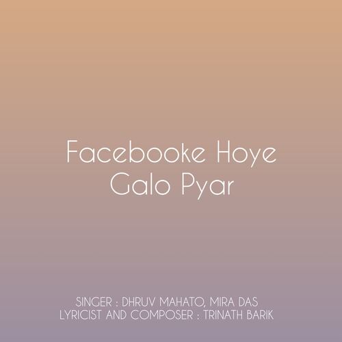 Facebooke Hoye Galo Pyar