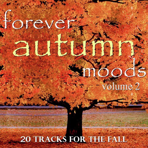Forever Autumn, Vol. 2