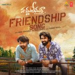 Friendship Song (From "Haddhu Ledhu Raa")