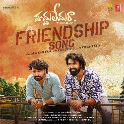 Friendship Song (From &quot;Haddhu Ledhu Raa&quot;)-SToGRBx3aEE