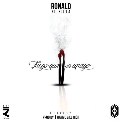 Fuego Que Se Apago (feat. Ronald El Killa)_poster_image