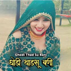 Ghodi Thad Su Bani-IgcvaTNSYAE