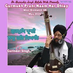 Gurmukh Prani Naam Har Dhiay West Bromwich UK May 2024-NhEsfi5gBmU