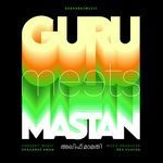 Guru Meets Mastan (Alif Maamathi)