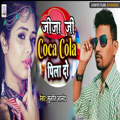 Jija Ji Coco Cola Pila Do