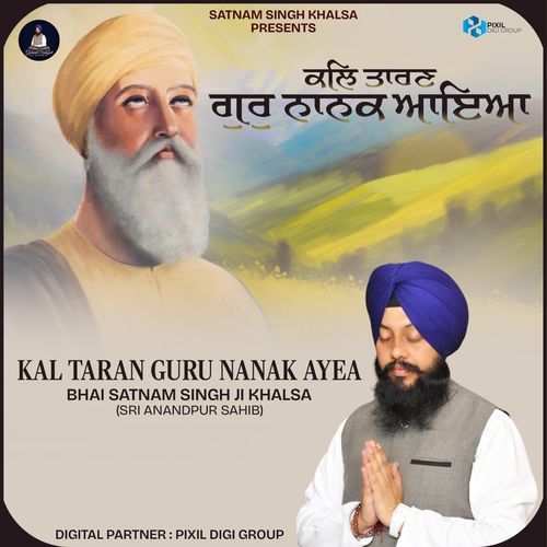 Kal Taran Guru Nanak Ayea