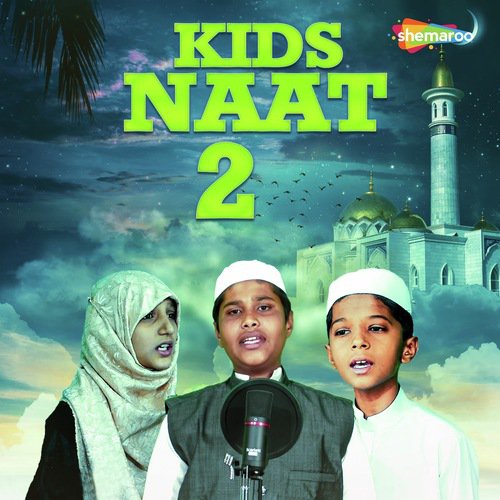 Kids Naat 2