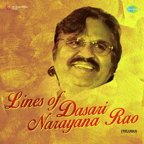 Lines Of Dasari Narayana Rao