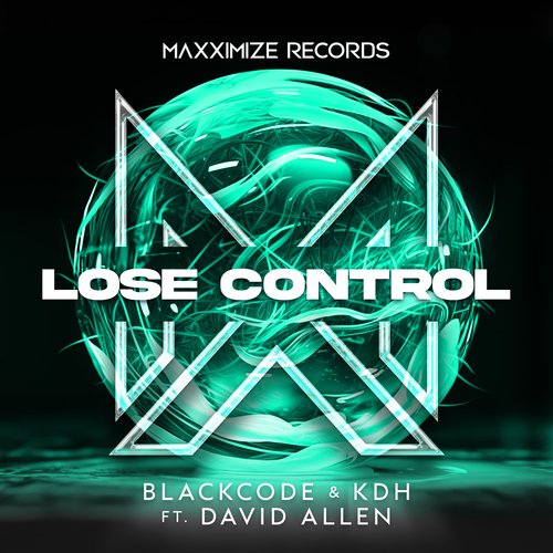 Lose Control (feat. David Allen) [Extended Mix] (Extended Mix)